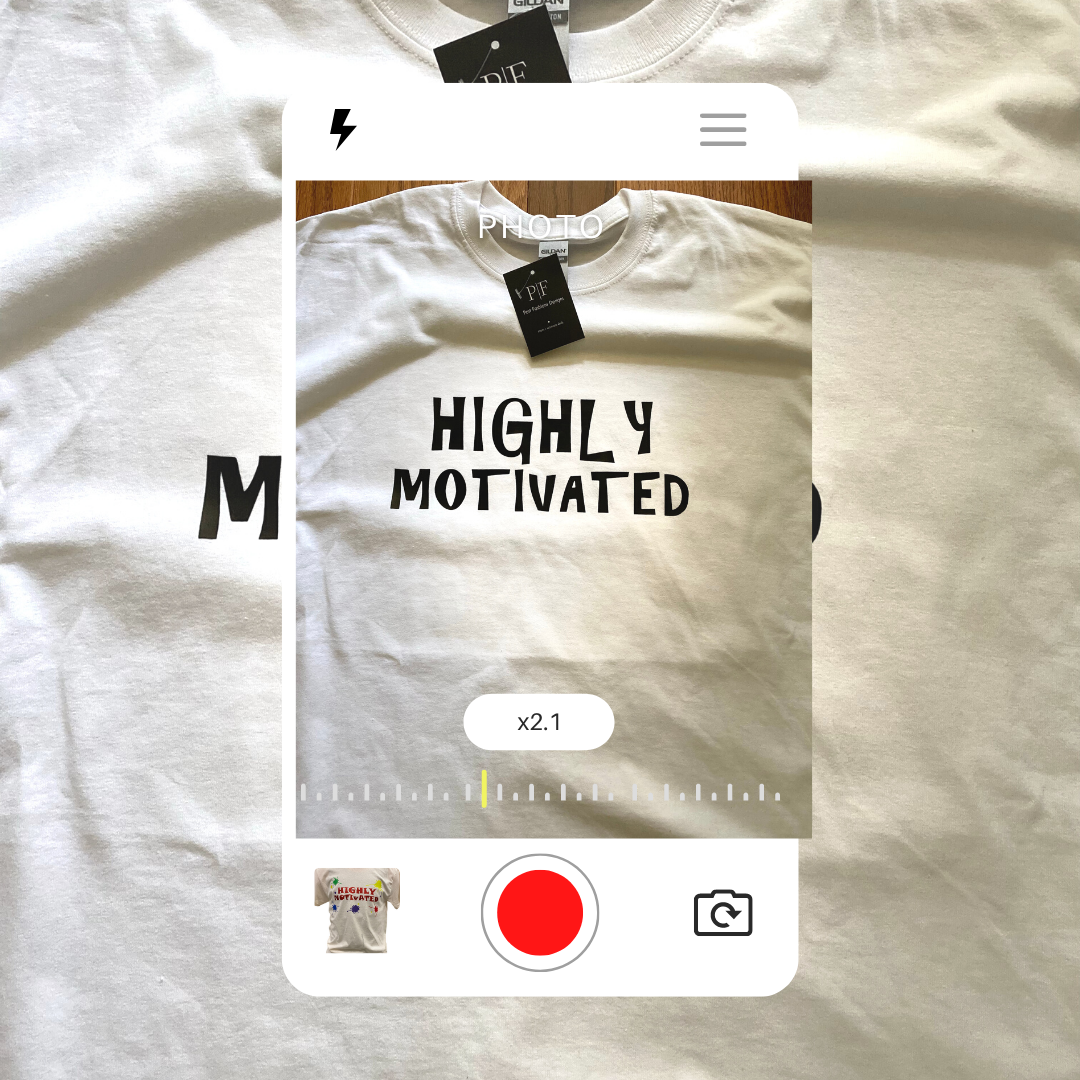 Highly Motivated T-Shirt
